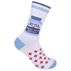 Doctors Save Lives, Nurses Save Doctors Socks