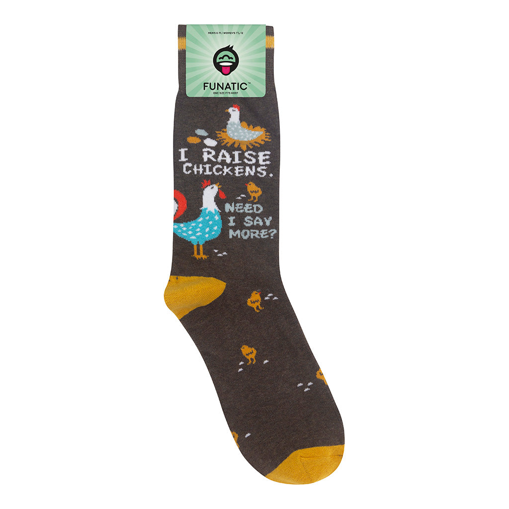 I Raise Chickens, Need I Say More Sock