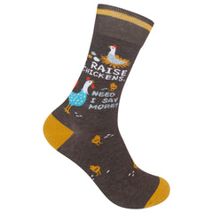 I Raise Chickens, Need I Say More Sock