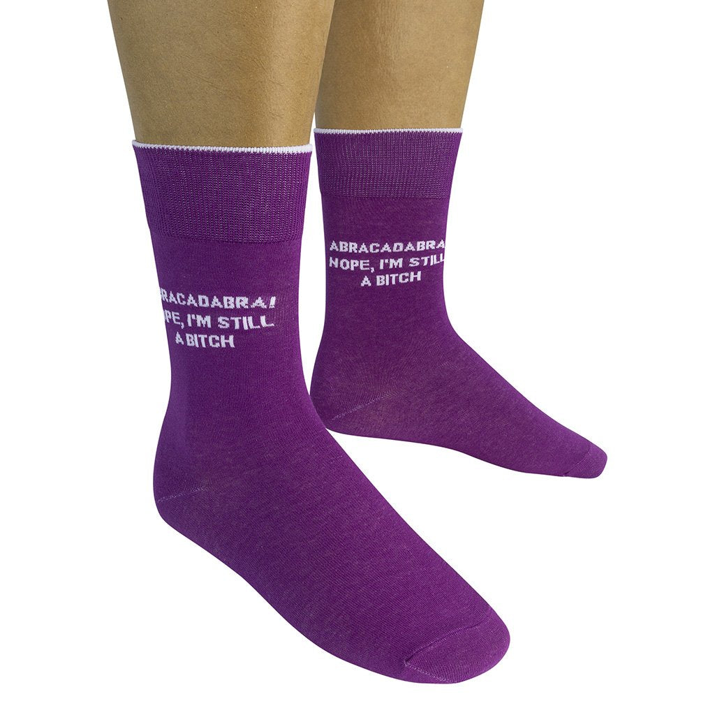 Abracadabra, Nope I'm Still A Bitch Socks