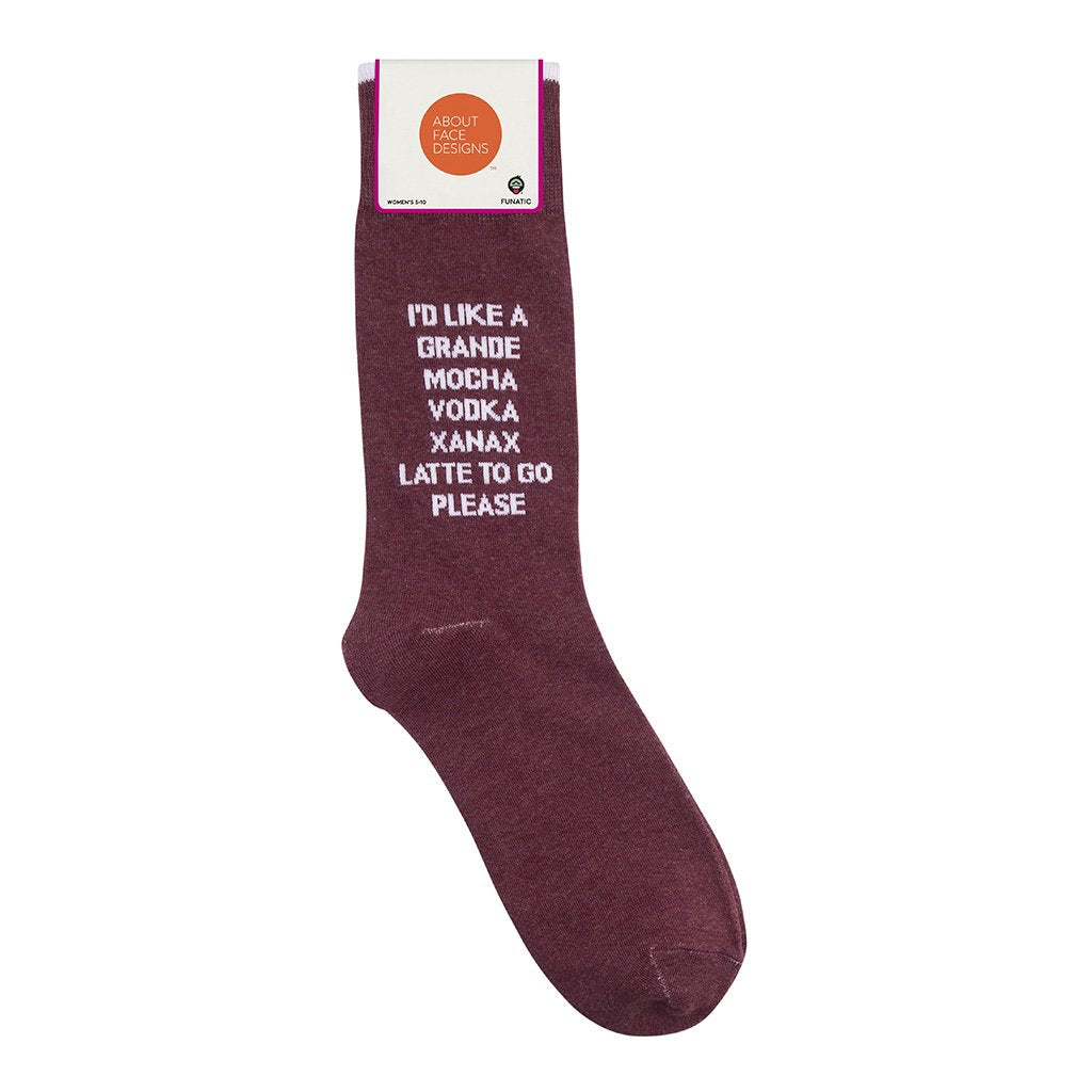 I'd Like A Grande Mocha Vodka Xanax Latte To Go Please Socks