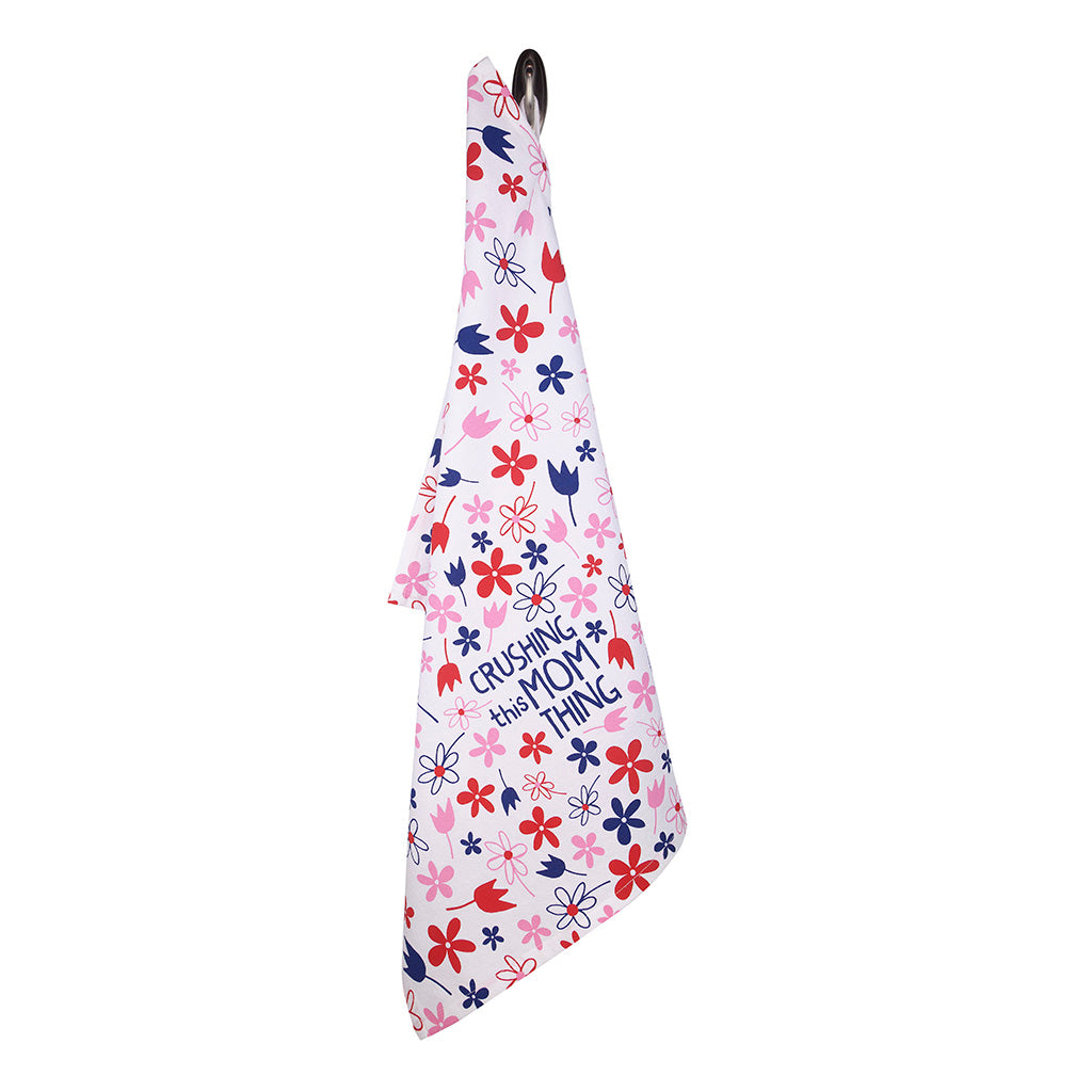 Crushing This Mom Thing Tea Towel